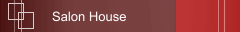 Salon House